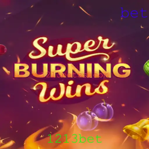Descubra o Fascinante Mundo de SuperBurningWins no 1213bet